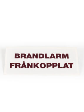 Brandlarm frånkopplat